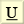 Unterstrichen